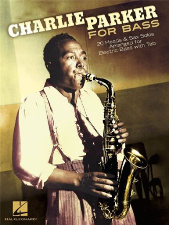 CHARLIE PARKER FOR BASS WITH TAB
