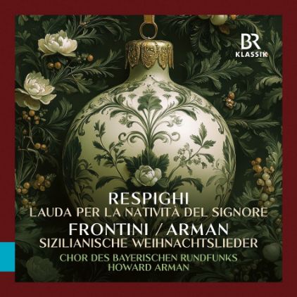 RESPIGHI:LAUDA PER LA NATIVITA DEL SIGNORE/ARMAN