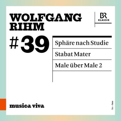 RIHM:SPHARE NACH STUDIE/STABAT MATER