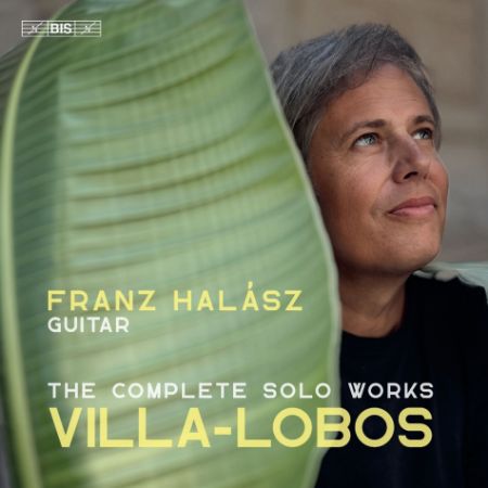 VILLA-LOBOS:THE COMPLETE SOLO WORKS