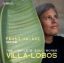 VILLA-LOBOS:THE COMPLETE SOLO WORKS