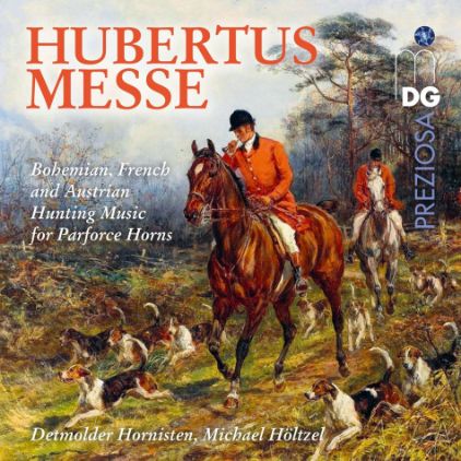 HUBERTUS MESSE/BOHEMIAN,FRENCH AND AUSTRIAN HUNTING MUSIC FOR PARFORCE HORNS