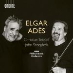 ELGAR:VIOLIN CONCERTO,ADES:VIOLIN CONCERTO/CHRISTIAN TETZLAFF