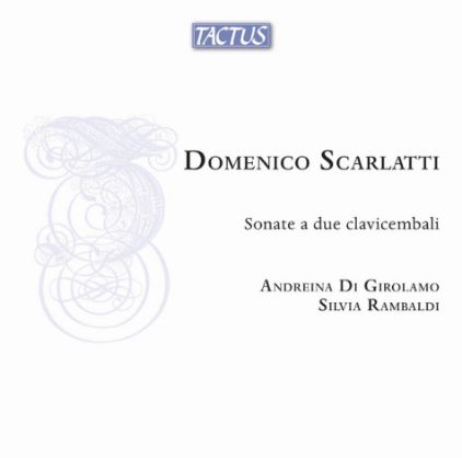 SCARLATTI:SONATE A DUE CLAVICEMBALLI/GIROLAMO/RAMBALDI CD+ DVD