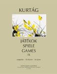 KURTAG:JATEKOK SPIELE GAMES IX FOR PIANO