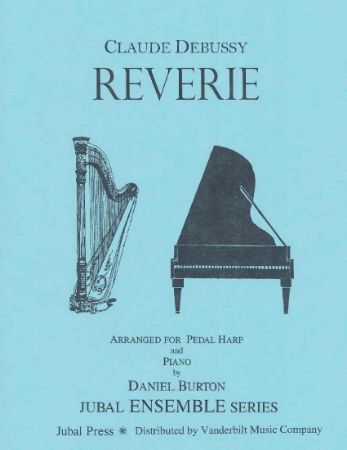 DEBUSSY:REVERIE FOR PEDAL HARP