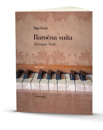 GLAVINA:BAROČNA SUITA ZA KLAVIR
