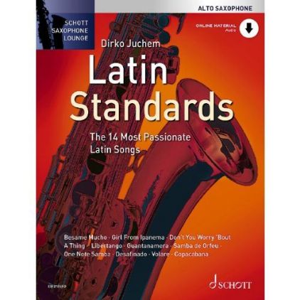 JUCHEM:LATIN STANDARDS ALTO SAXOPHONE AND PIANO + AUDIO ACCESS
