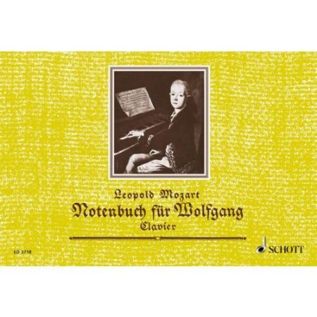 LEOPOLD MOZART:NOTENBUCH FUR WOLFGANG KLAVIER