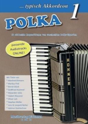 TYPISCH AKKORDEON POLKA 1 + AUDIO ACCESS