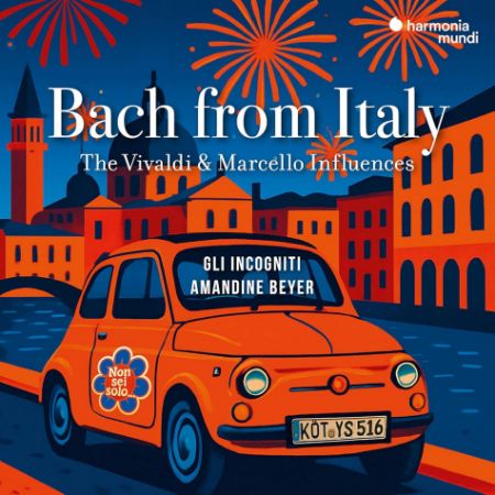 BACH FROM ITALY/THE VIVALDI & MARCELLO INFLUENCES 2CD