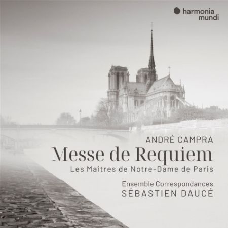 CAMPRA:MESSE DE REQUIEM/DAUCE
