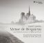 CAMPRA:MESSE DE REQUIEM/DAUCE