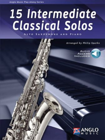 SPARKE:15 INTERMEDIATE CLASSICAL SOLOS ALTO SAXOPHONE AND PIANO + AUDIO ACCESS