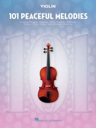 101 PEACEFUL MELODIES VIOLIN