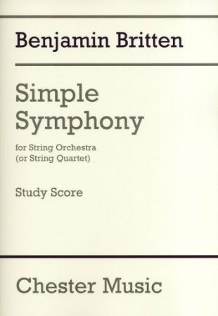 BRITTEN:SIMPLE SYMPHONY FOR STRING ORCHESTRA STUDY SCORE