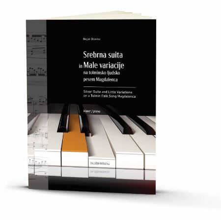GLAVINA:SREBRNA SUITA IN MALE VARIACIJE NA TOLMINSKO LJUDSKO PESEM MAGDALENCA