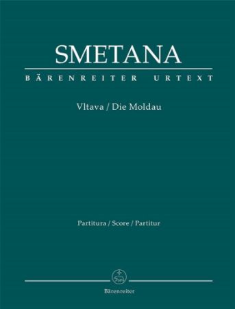 SMETANA:VLTAVA/DIE MOLDAU FULL SCORE