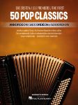 THE FIRST 50 POP CLASSICS ACCORDION