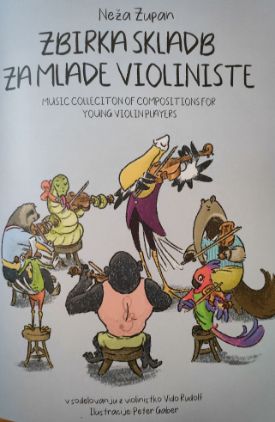 ZUPAN:ZBIRKA SKLADB ZA MLADE VIOLINISTE
