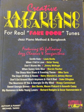 CREATIVE JAZZ PIANO ARRANGING FOR REAL FAKE BOOK TUNES + CD