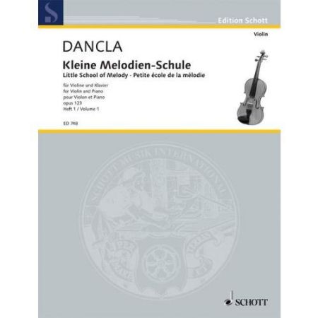 DANCLA:KLEINE MELODIEN SCHULE/LITTLE SCHOOL OF MELODY OP.123 VOL.1 VIOLIN&PIANO