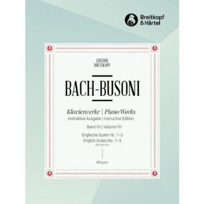 BACH J.S./BUSONI:PIANO WORKS VOL.7 ENGLISH SUITES NO.1-3 FOR PIANO