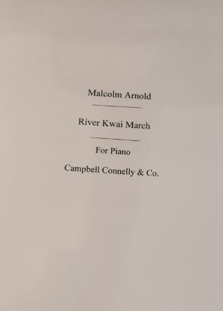 ARNOLD:THE RIVER KWAI MARCH PIANO