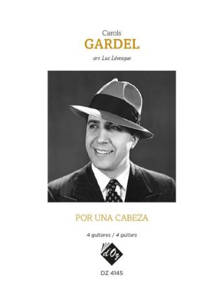 GARDEL:POR UNA CABEZA 4 GUITARS