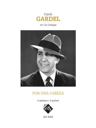 GARDEL:POR UNA CABEZA 4 GUITARS