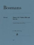 BOSMANS:SONATA FOR VIOLONCELLO AND PIANO