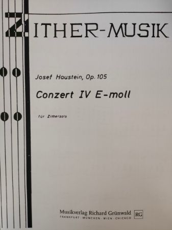 HAUSTEIN:CONZERT IV E-MOLL FUR ZITHERSOLO