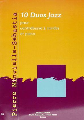 MINVIELLE:10 DUOS JAZZ POUR CONTREBASSE ET PIANO