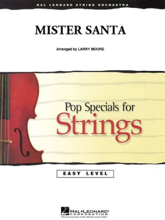 BALLARD/MOORE:MISTER SANTA STRING ORCHESTRA