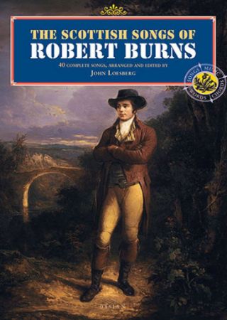 BURNS:THE SCOTTISH SONGS OF ROBERT BURNS PVG