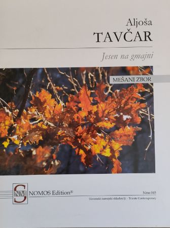 TAVČAR:JESEN NA GMAJNI MEŠANI ZBOR