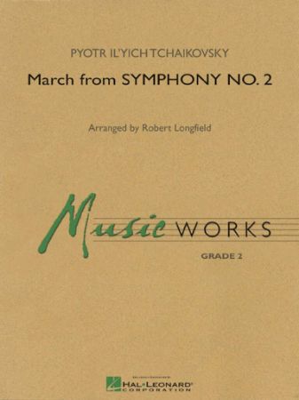 TCHAIKOVSKY:MARCH FROM SYMPHONY NO.2