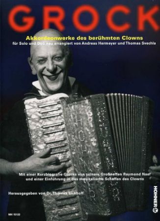 GROCK AKKORDEONWERKE DES BERUHMTEN CLOWNS