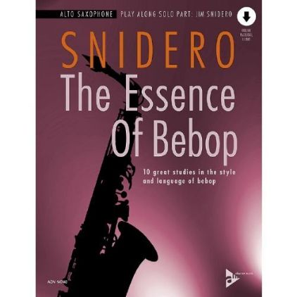 SNIDERO:THE ESSENCE OF BEBOP + AUDIO ACCESS
