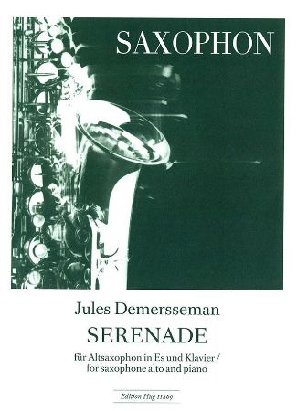 DEMERSSEMAN:SERENADE FOR ALTO SAXOPHONE AND PIANO OP.33