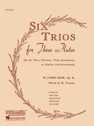 HOOK/VOXMAN:SIX TRIOS FOR FLUTES OP.83 FIRST PART
