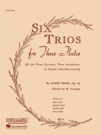 HOOK/VOXMAN:SIX TRIOS FOR FLUTES OP.83 FIRST PART