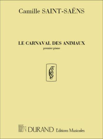 SAINT-SAENS:LE CARNEVAL DES ANIMAUHZ PREMIER PIANO