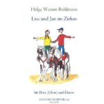 WARNER-BUHLMANN:LISA UND JAN IM ZIRKUS FUR FLOTE (OBOE) UND KLAVIER