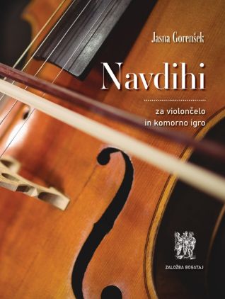 GORENŠEK:NAVDIHI ZA VIOLONČELO IN KOMORNO IGRO