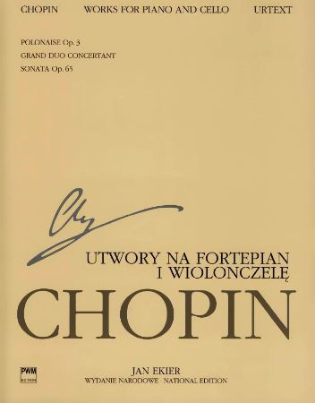 CHOPIN/EKIER:WORKS FOR PIANO AND CELLO