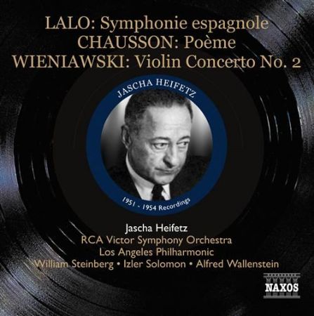 LALO,CHAUSON,WIENIAWSKI:SYMPHONIE ESPAGNOLE,POEME,VIOLIN CONCERTO NO.2/HEIFETZ