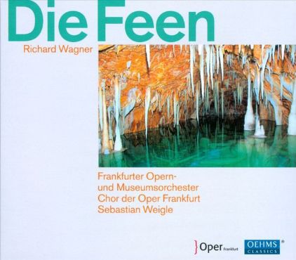 WAGNER:DIE FEEN/WEIGLE