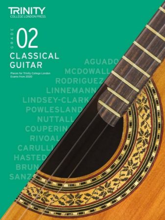 TRINITY COLLEGE LONDON CLASSICAL GUITAR GRADE 02 EXAMS FROM 2020