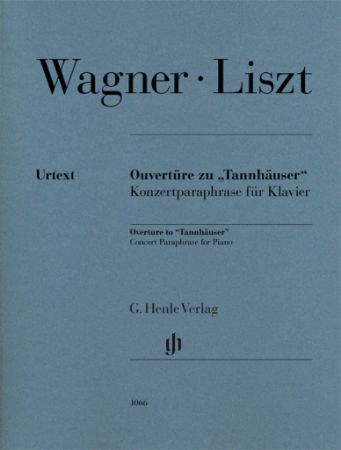 WAGNER/LISZT:OVERTURE TO TANNHAUSER PIANO